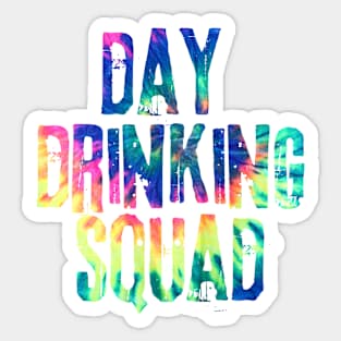 Day Drinking Squad Sticker